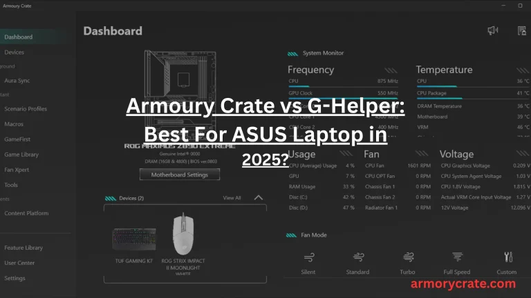 Armoury Crate vs G-Helper: Best For ASUS Laptop in 2026? 2 armoury crate vs G-Helper