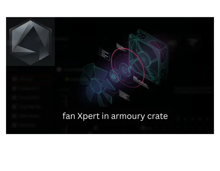 Fan Xpert in Armoury Crate 2 Fan Xpert in Armoury Crate - Complete Guide